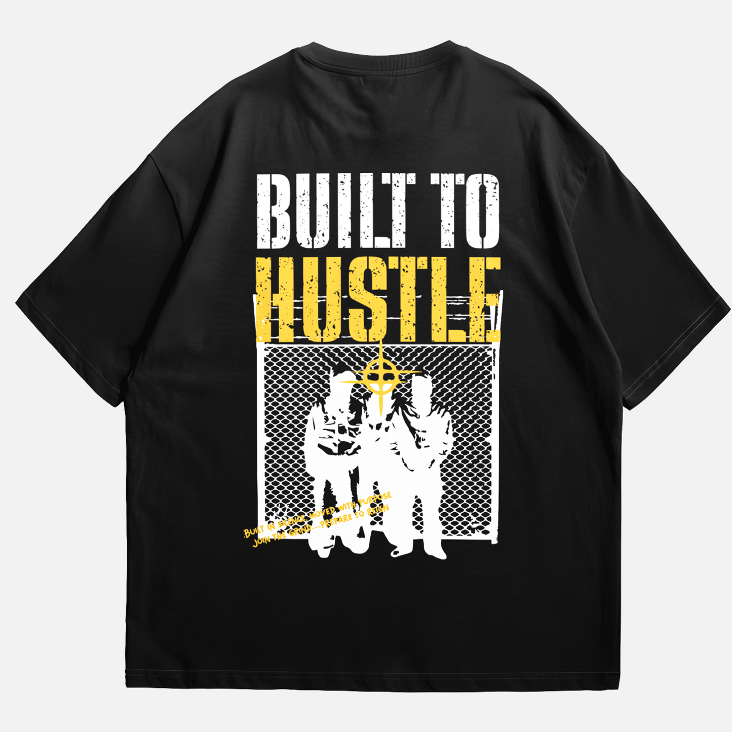 Built To Hustle Black T-shirt Oversize